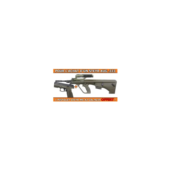 OFFRE STEYR - PACK PROMO STEYR AUG A3 Z QCB/SR 3X optik JAGDKOMMANDO .223R + 1 PISTOLET STEYR M9-A2 OLIVE CAL.9x19 OFFERT !
